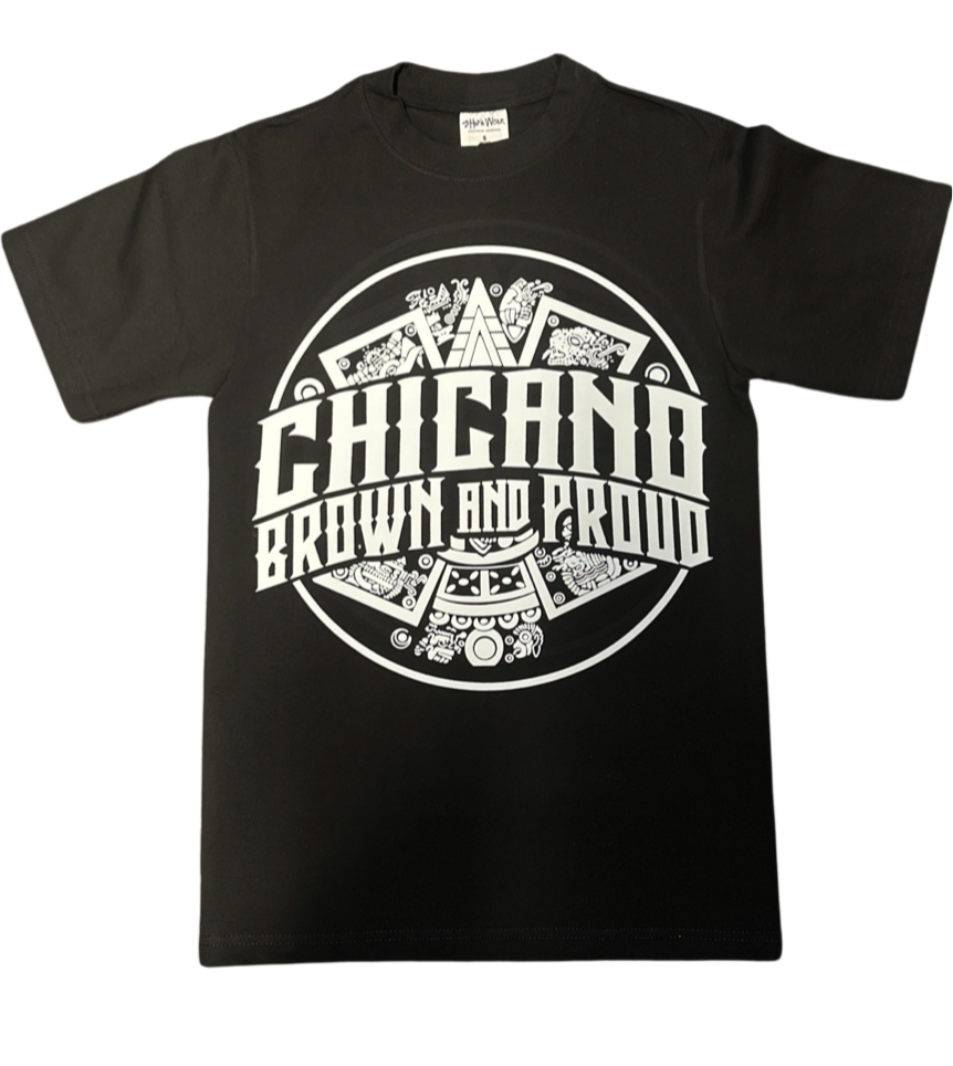 013 Chicano Brown n Proud Tee