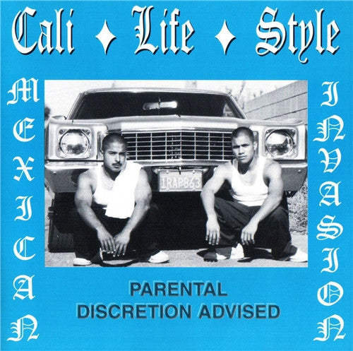 Cali Life Style Mexican Invasion CD - Chicano Spot