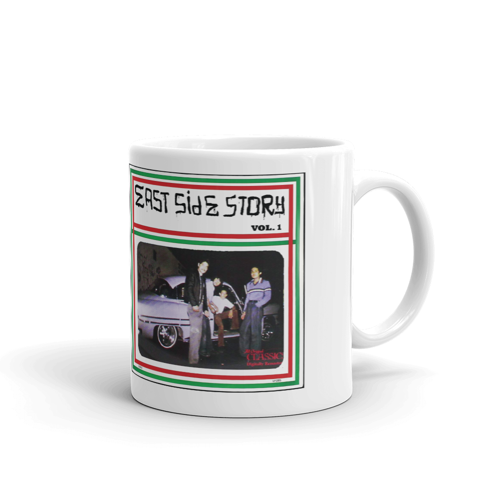 Eastside Story Mug Vol. 1 Coffee Mug 11oz. on white mug - Chicano Spot